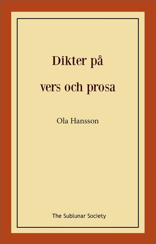 Hansson, Ola | Dikter på vers och prosa