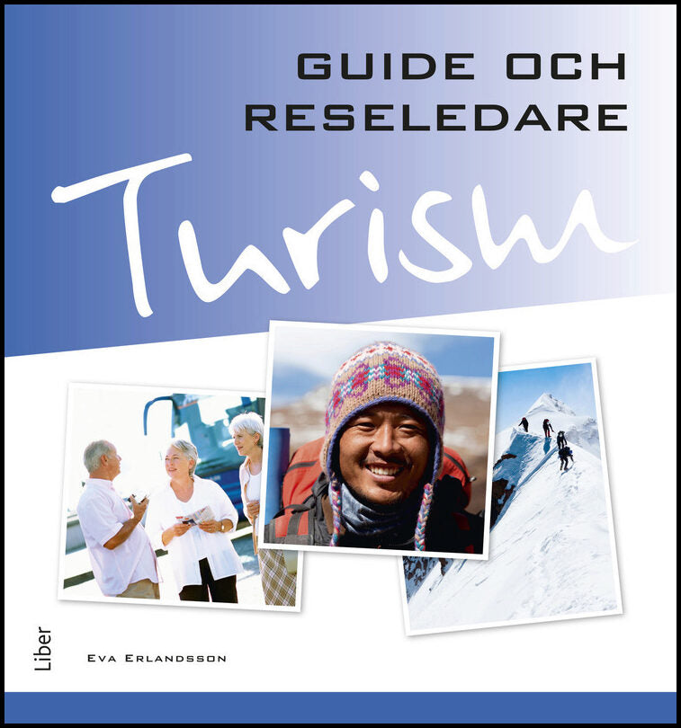 Erlandsson, Eva | Turism : Guide och reseledare