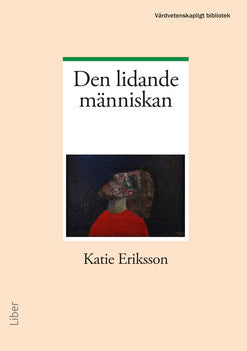 Eriksson, Katie | Den lidande människan