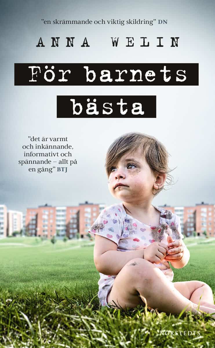 Welin, Anna | För barnets bästa