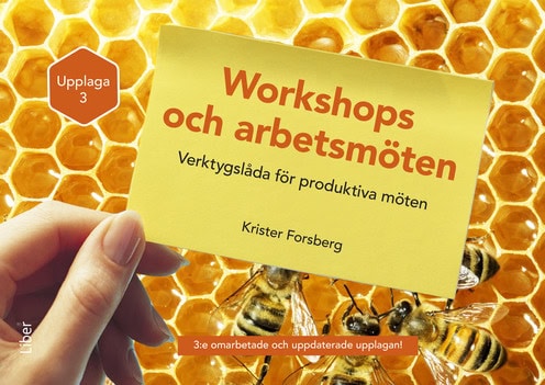 Forsberg, Krister | Workshops och arbetsmöten : Verktygslåda för produktiva möten