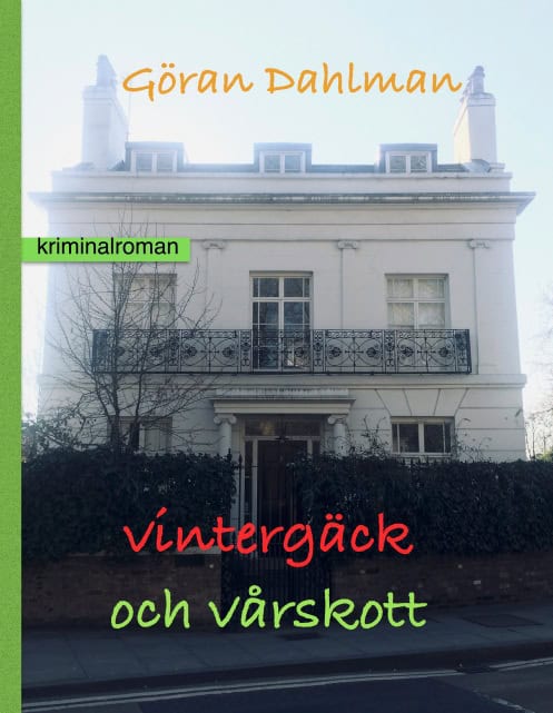 Dahlman, Göran | Vintergäck och vårskott