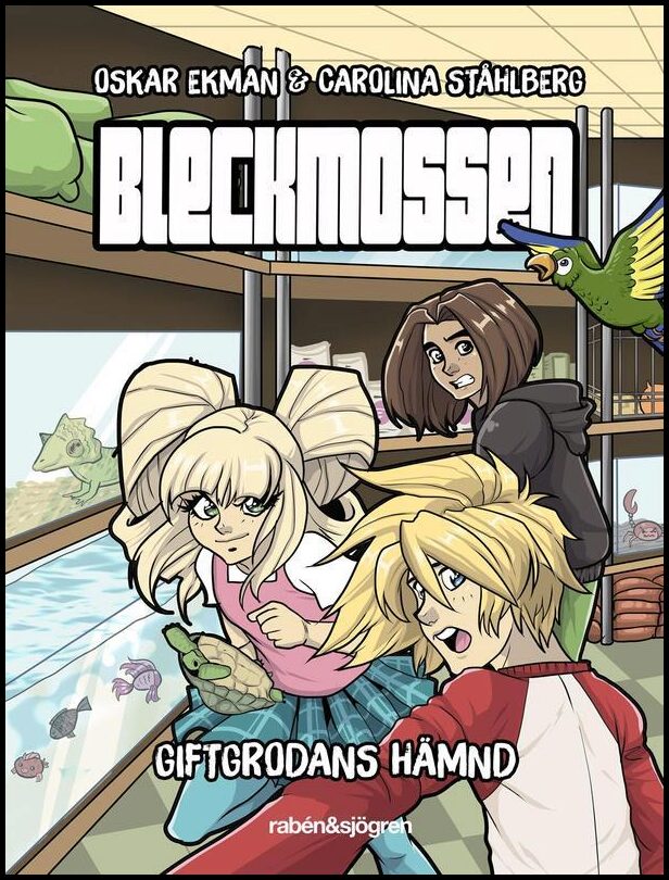 Ekman, Oskar | Bleckmossen. Giftgrodans hämnd