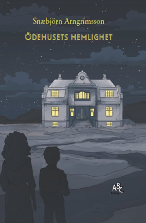 Arngrímsson, Snæbjörn | Ödehusets hemlighet