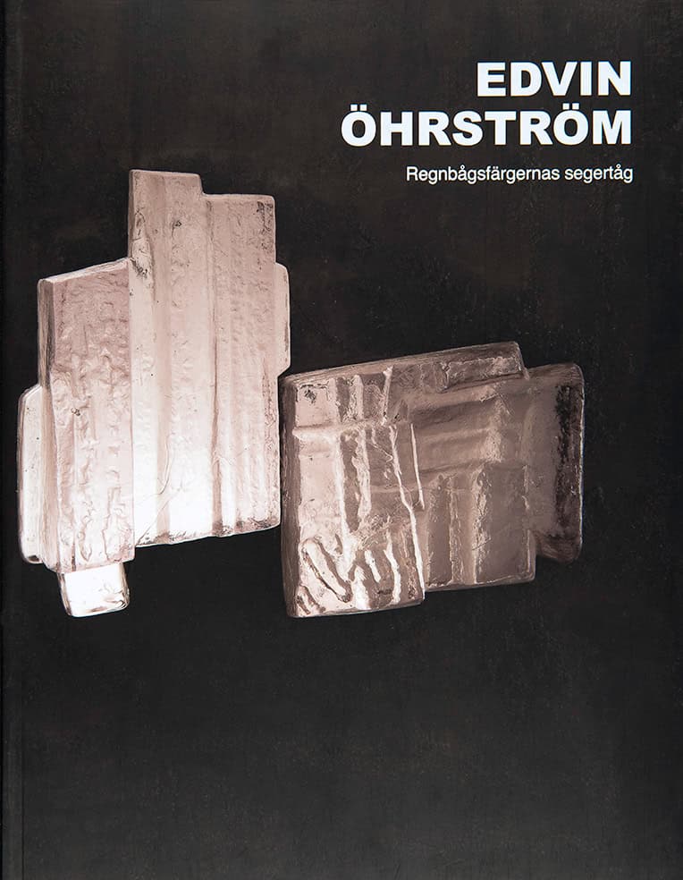 Palmsköld, Hugo | Edvin Öhrström : Regnbågsfärgernas segertåg