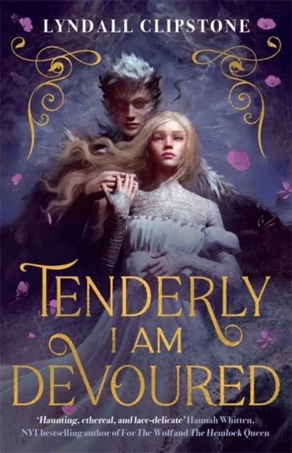 Clipstone, Lyndall | Tenderly I am Devoured