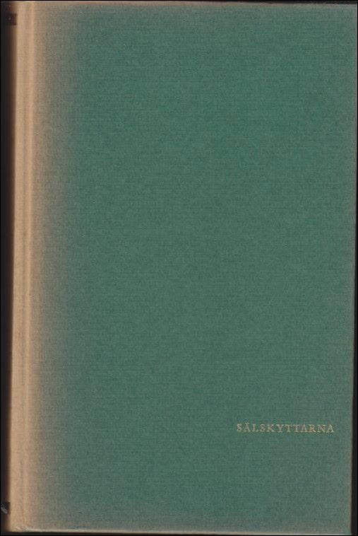 Höijer, Björn-Erik | Sälskyttarna : Roman