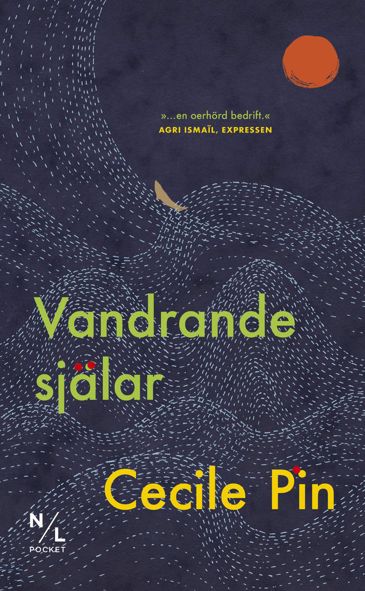 Pin, Cecile | Vandrande själar