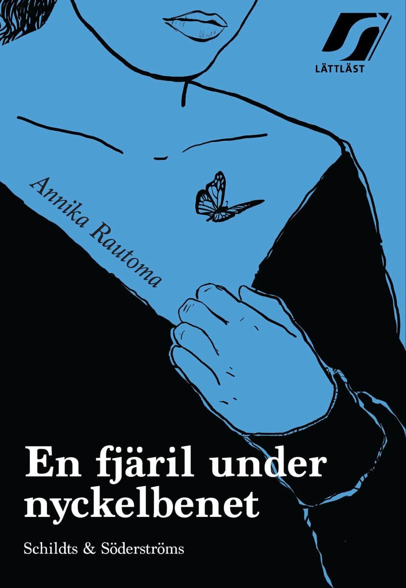 Rautoma, Annika | En fjäril under nyckelbenet