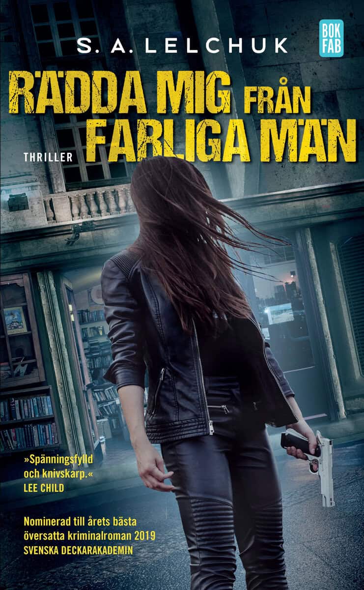 Lelchuk, S. A. | Rädda mig från farliga män