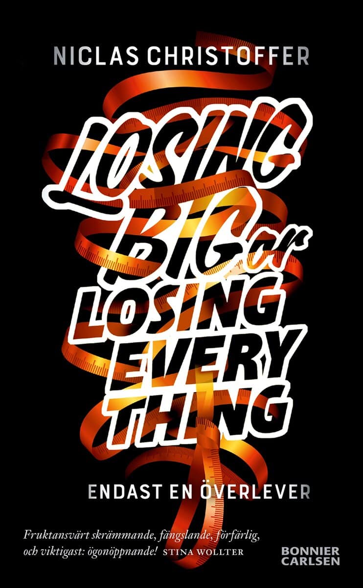 Christoffer, Niclas | Losing big or losing everything