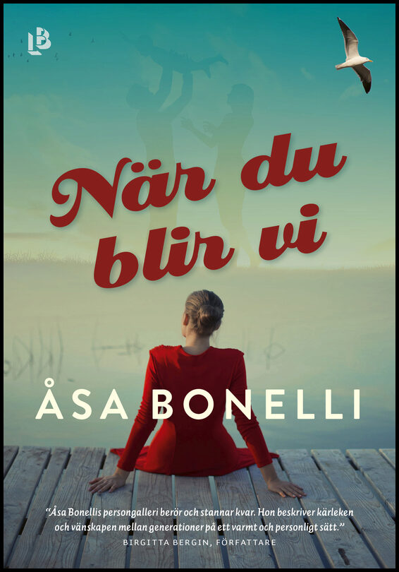 Bonelli, Åsa | När du blir vi