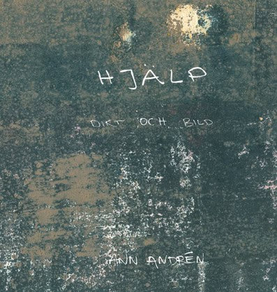 Andrén, Ann | Hjälp : Dikt och bild