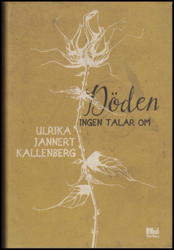Jannert Kallenberg, Ulrika | Döden ingen talar om