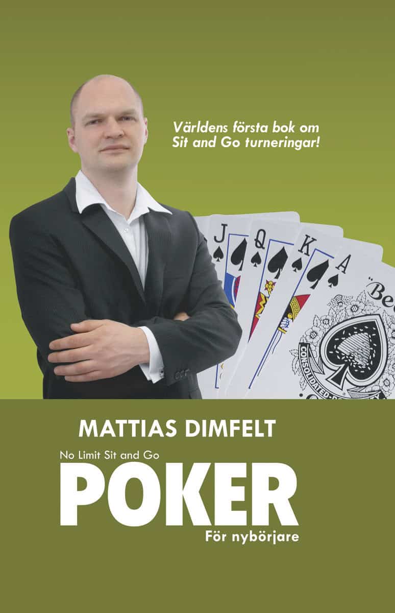 Dimfelt, Mattias | No Limit Sit and Go POKER : För nybörjare