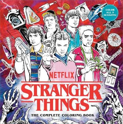 Netflix | Stranger Things : The Complete Coloring Book (Color All Five Seasons!)