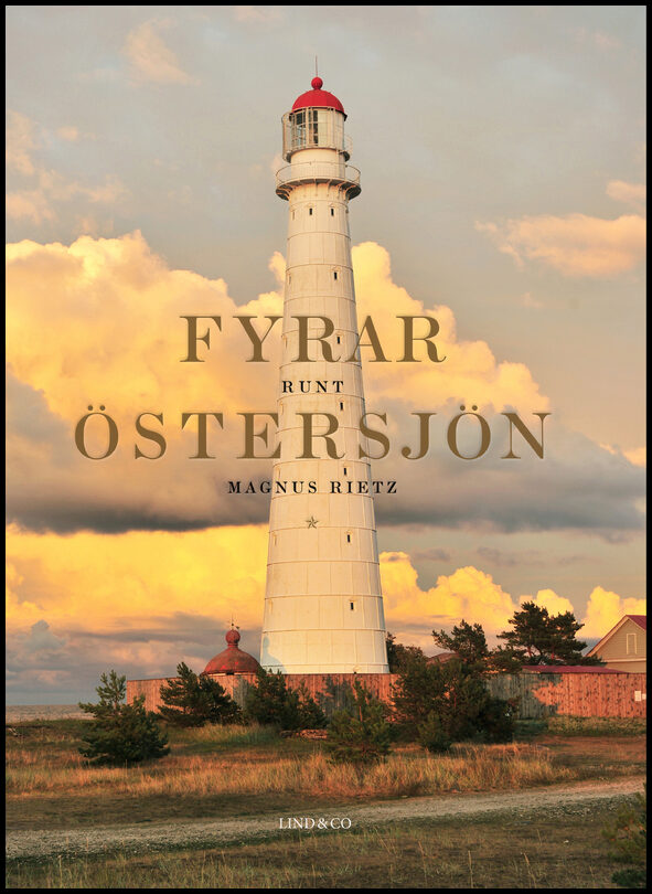 Rietz, Magnus | Fyrar runt Östersjön