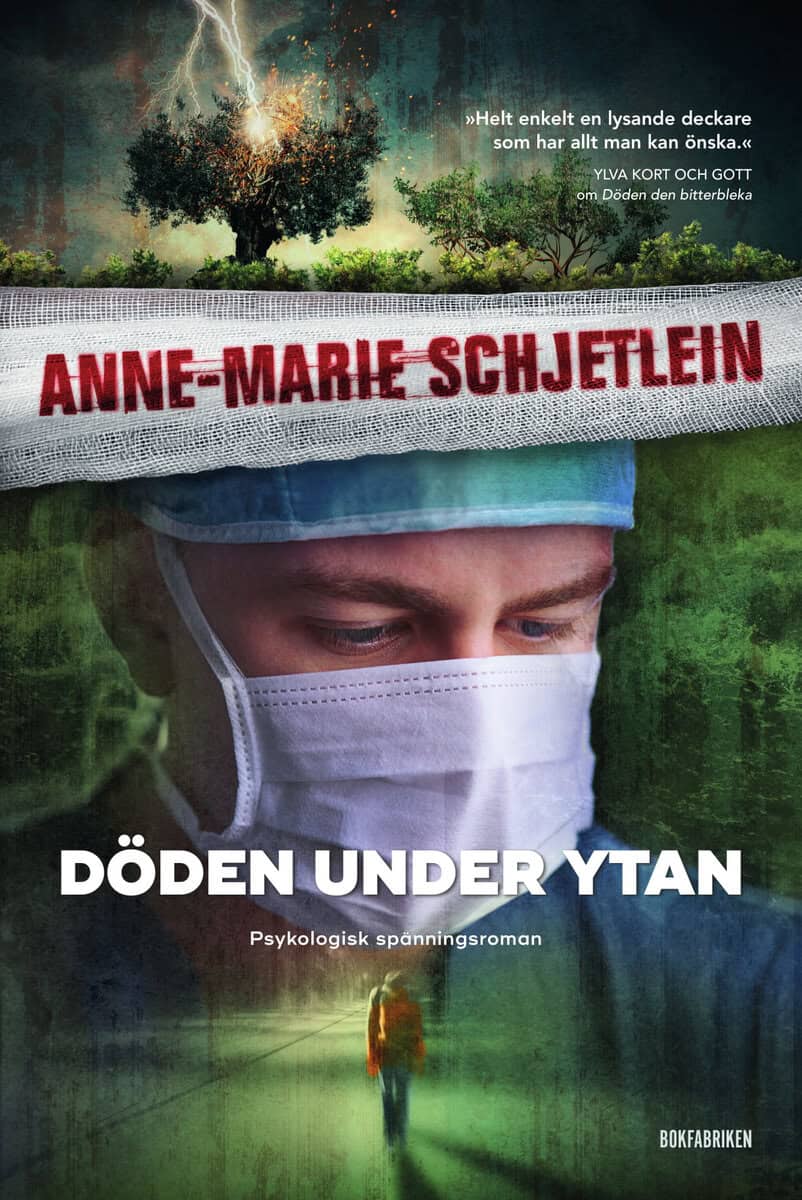 Schjetlein, Anne-Marie | Döden under ytan