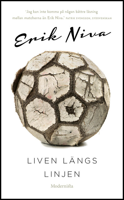 Niva, Erik | Liven längs linjen