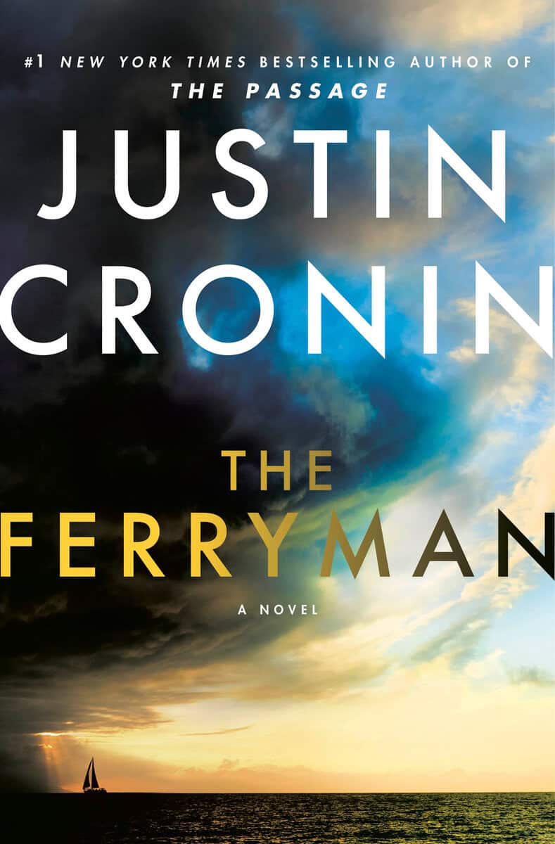Cronin, Justin | The Ferryman : A Novel