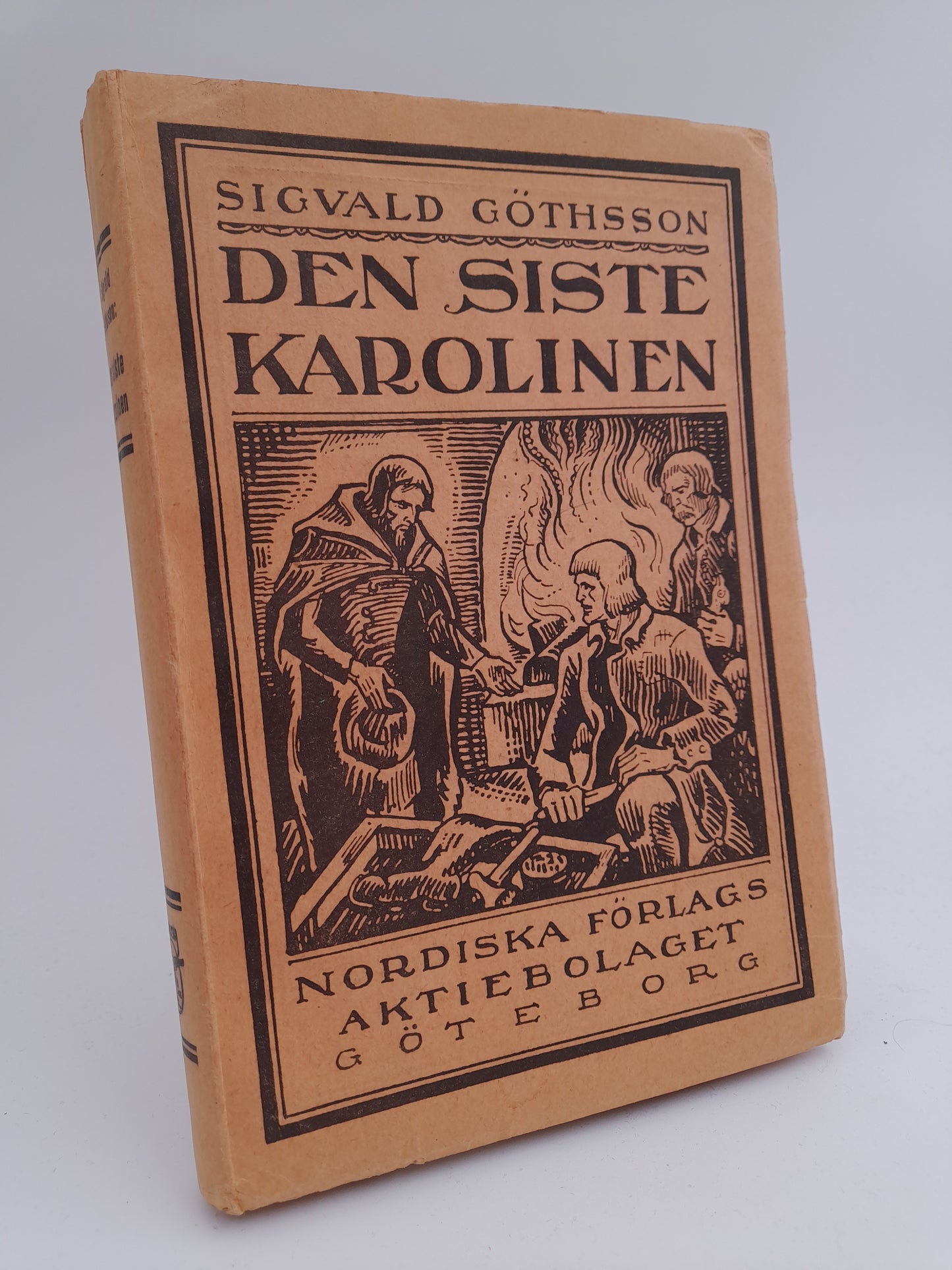 Göthsson, Sigvald | Den siste karolinen : Romantiserad skildring från svenskarnes fångenskap i Sibirien