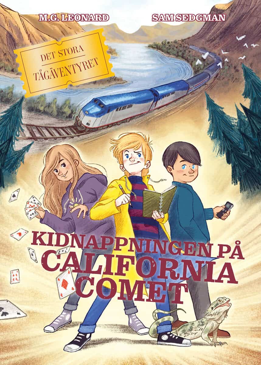 Leonard, M. G. | Sedgman, Sam | Kidnappningen på California Comet