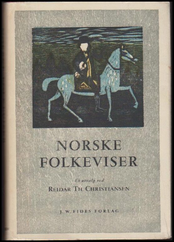 Christiansen, Reidar Th. (red.) | Norske Folkeviser