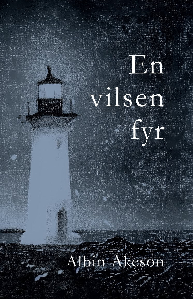 Åkeson, Albin | En vilsen fyr