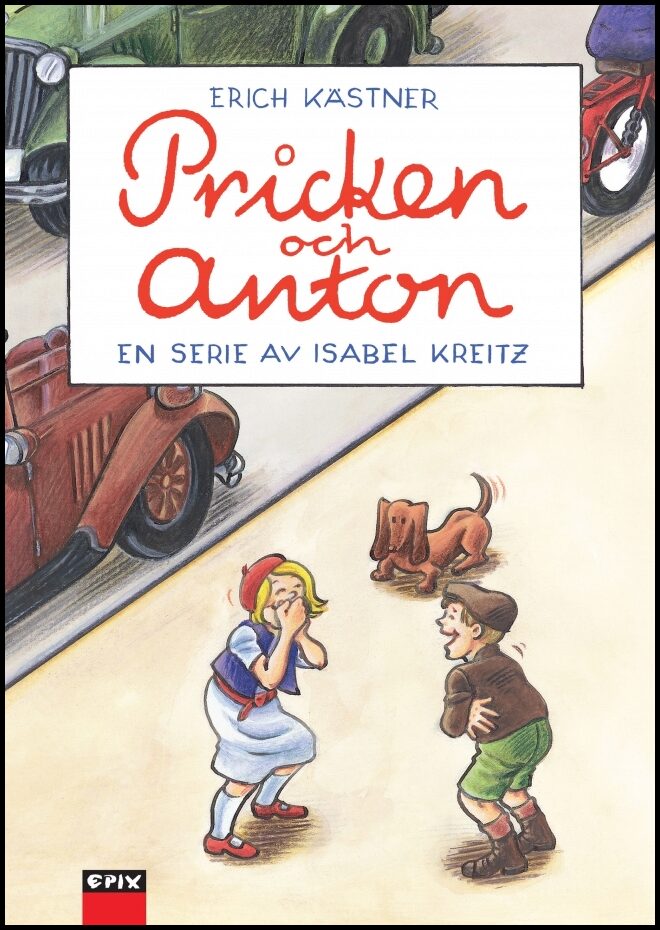 Kästner, Erich | Pricken och Anton