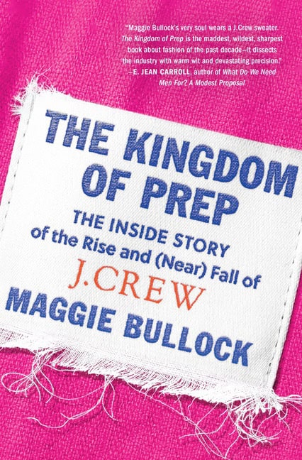 Bullock, Maggie | Kingdom of Prep, The