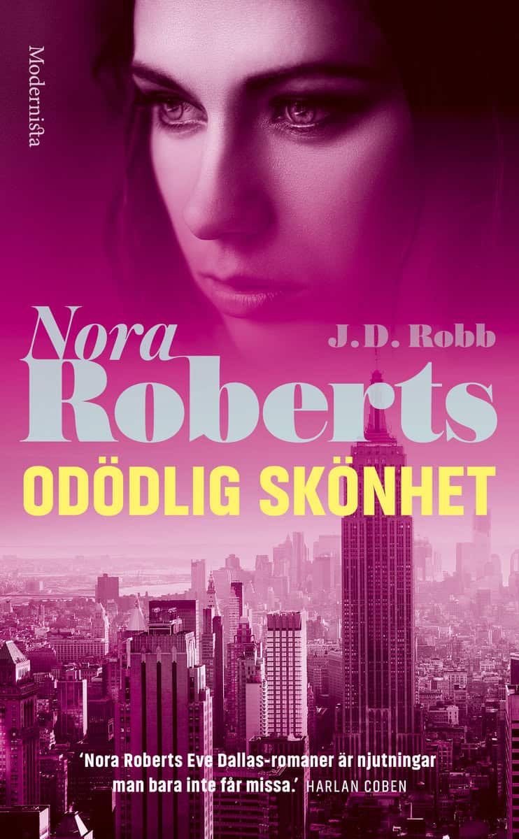 Robb, J. D. | Roberts, Nora | Odödlig skönhet