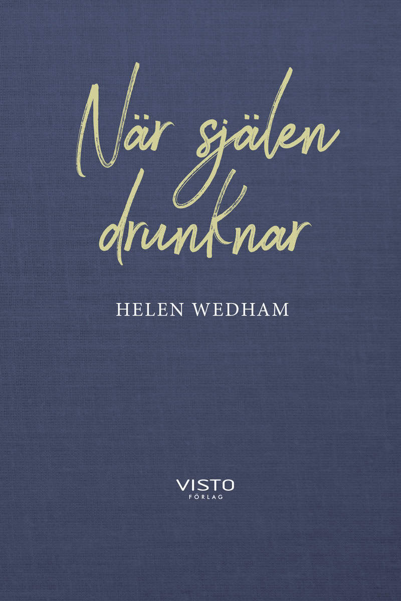 Wedham, Helen | När själen drunknar