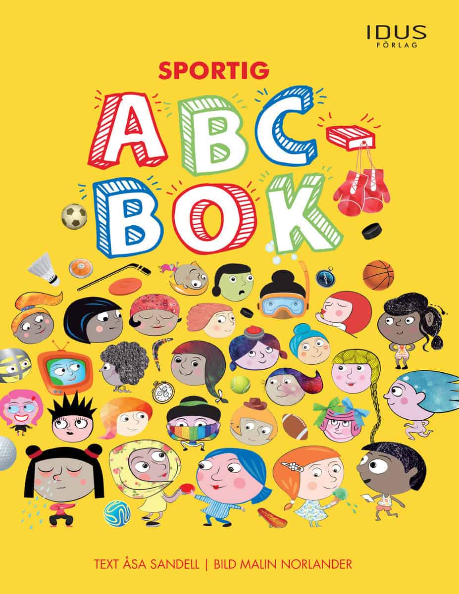 Sandell, Åsa | Norlander, Malin | Sportig ABC-bok