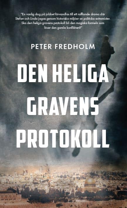 Fredholm, Peter | Den heliga gravens protokoll