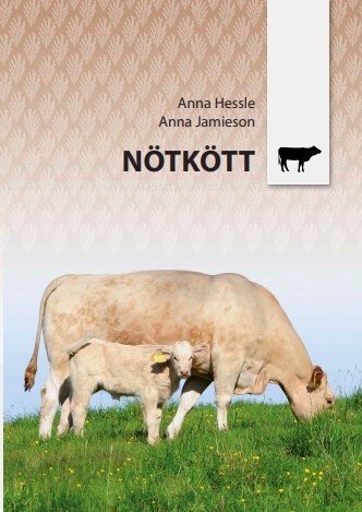 Hessle, Anna | Jamieson, Anna | Nötkött