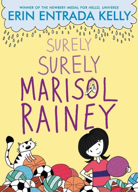 Kelly, Erin Entrada | Surely Surely Marisol Rainey