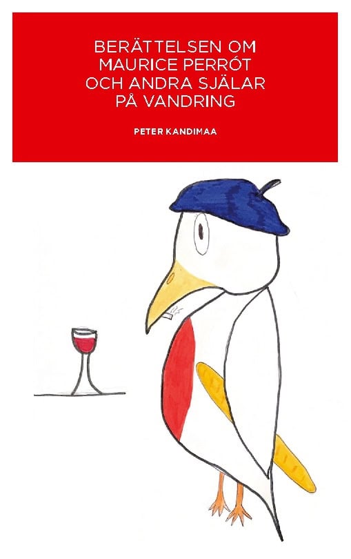 Kandimaa, Peter | Berättelsen om Maurice Perrót och andra själar på vandring