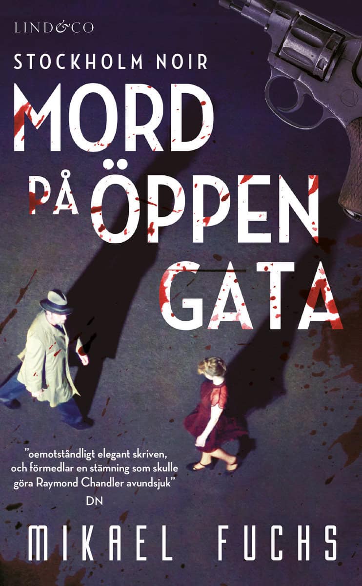 Fuchs, Mikael | Mord på öppen gata