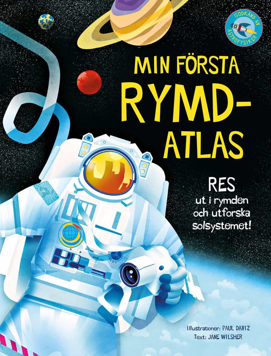 Wilsher, Jane | Min första rymdatlas : Res ut i rymden och utforska solsystemet