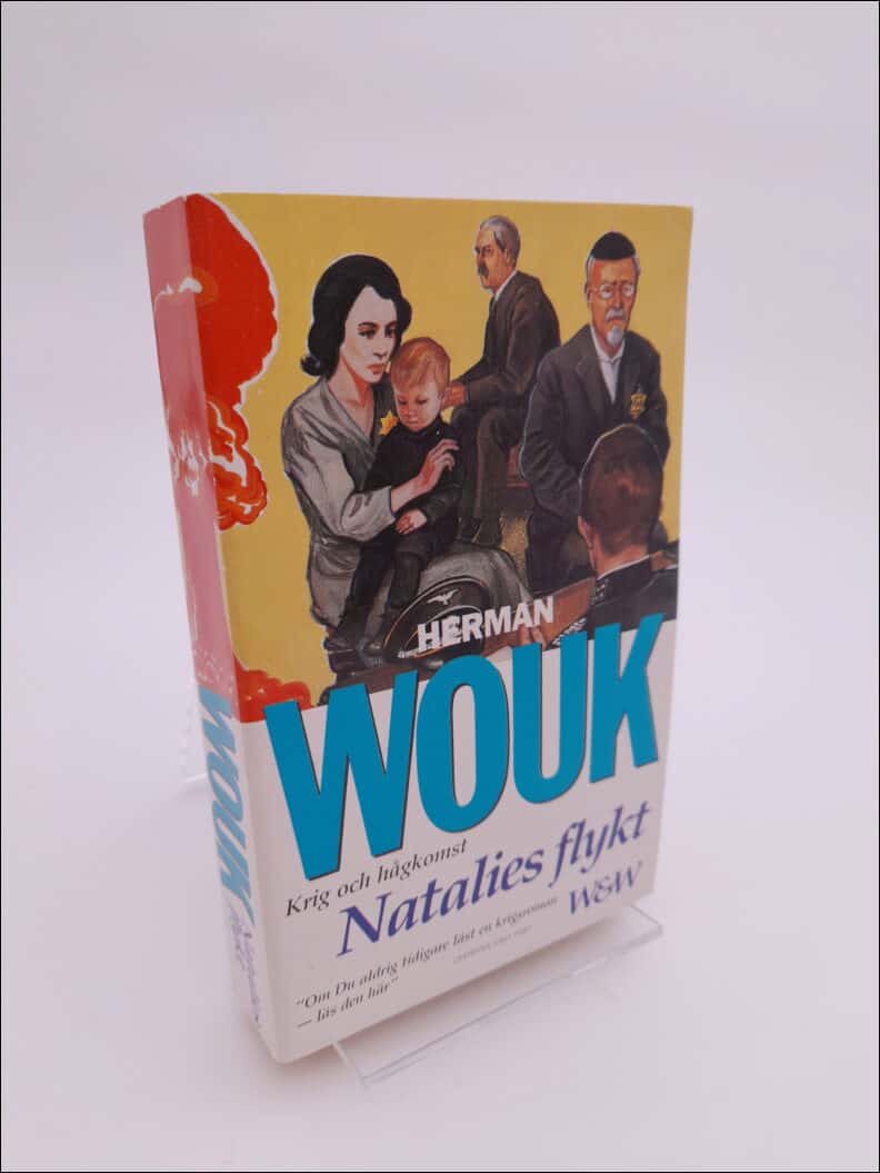 Wouk, Herman | Krig och hågkomst Natalies flykt
