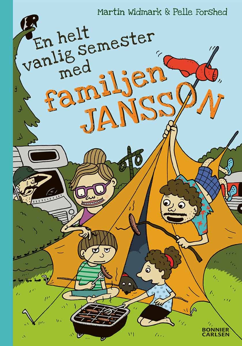 Widmark, Martin | En helt vanlig semester med familjen Jansson