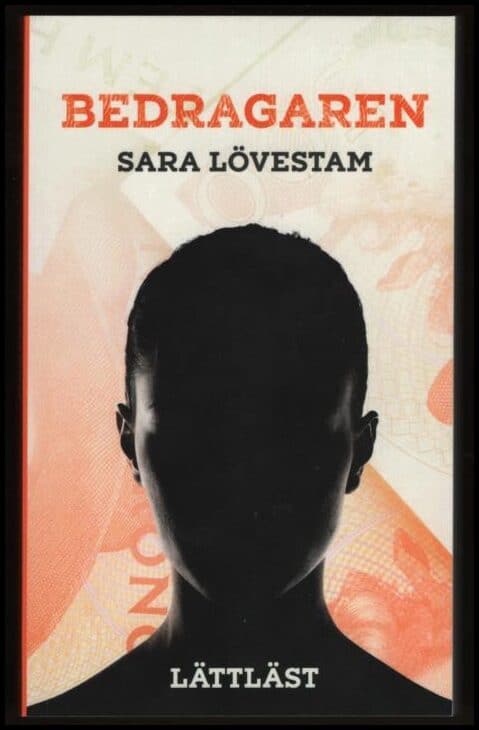 Lövestam, Sara | Bedragaren