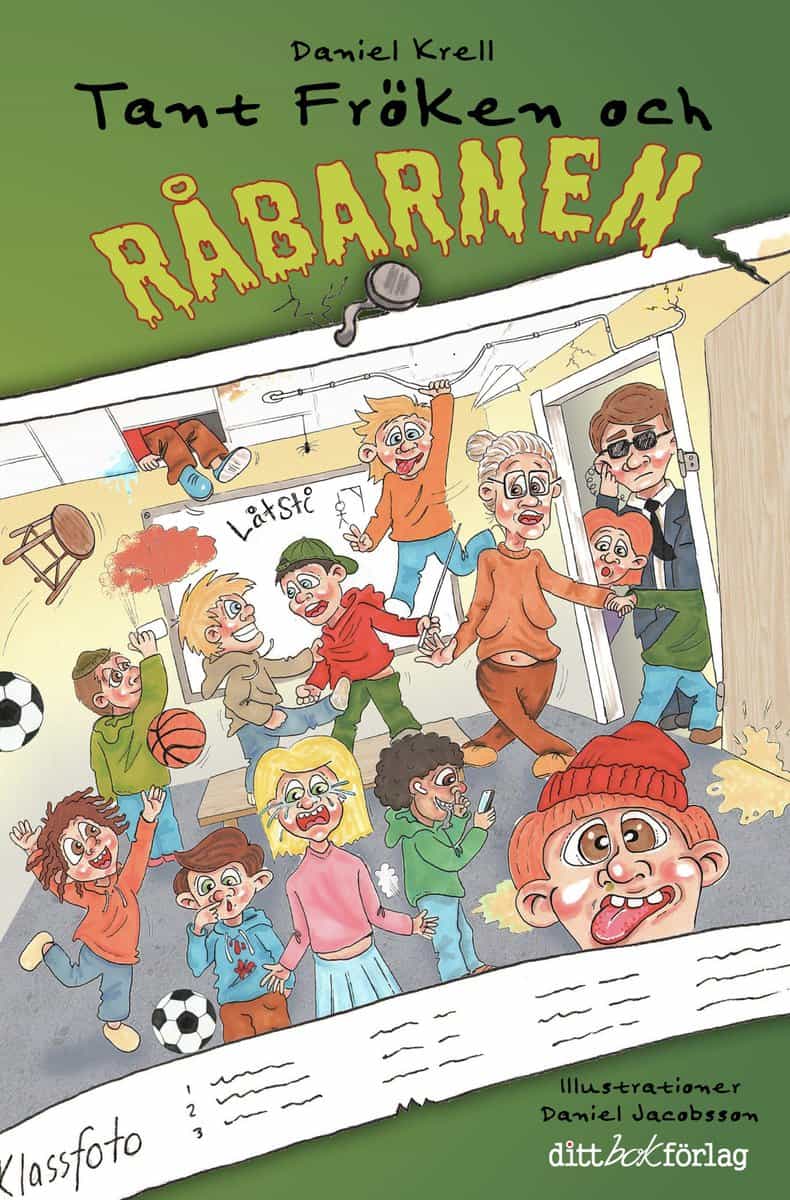 Krell, Daniel | Tant Fröken och råbarnen