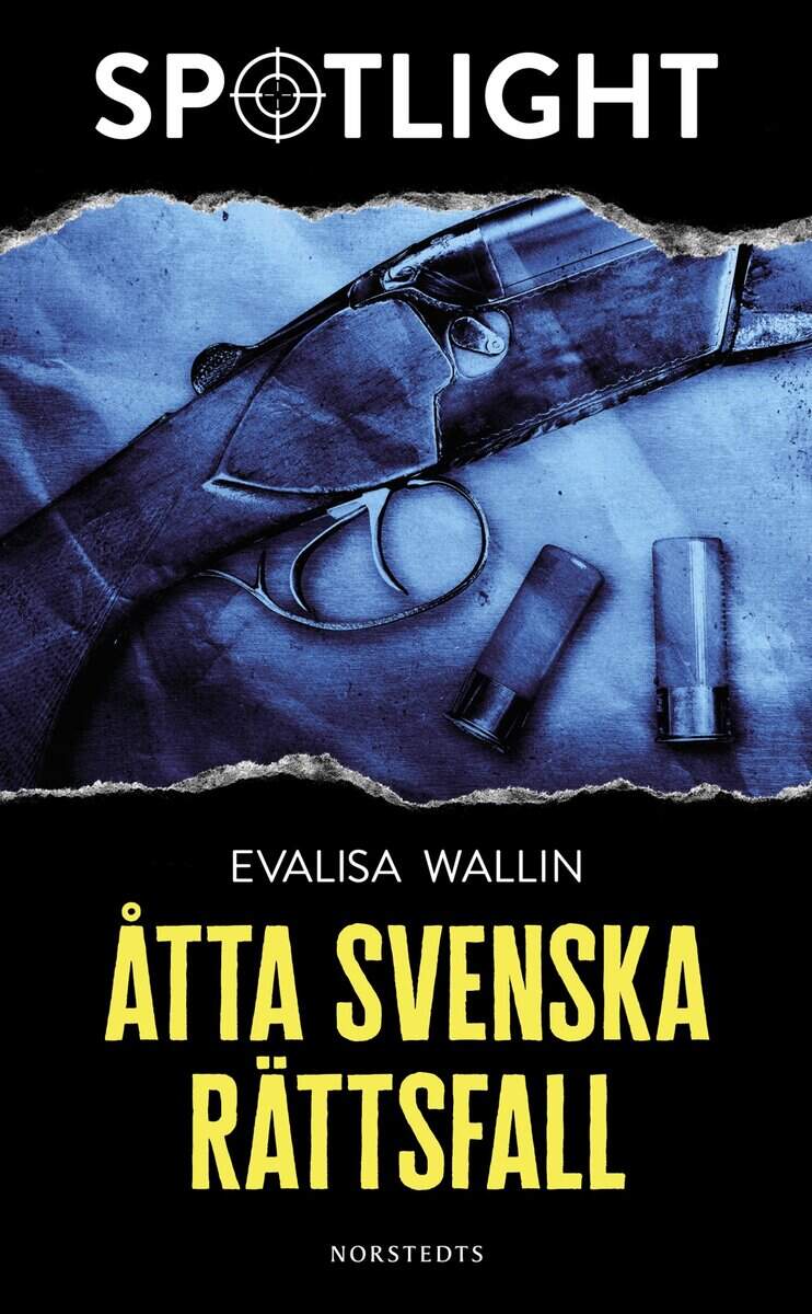 Wallin, Evalisa | Åtta svenska rättsfall
