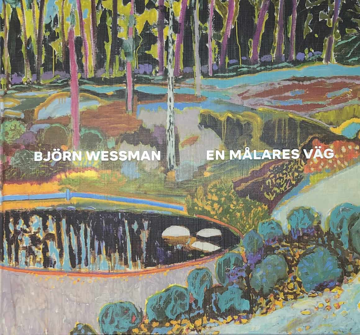 Wessman, Björn | Björn Wessman : En målares väg