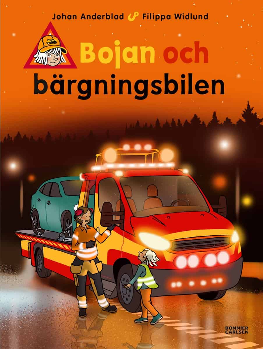 Anderblad, Johan | Widlund, Filippa | Bojan och bärgningsbilen