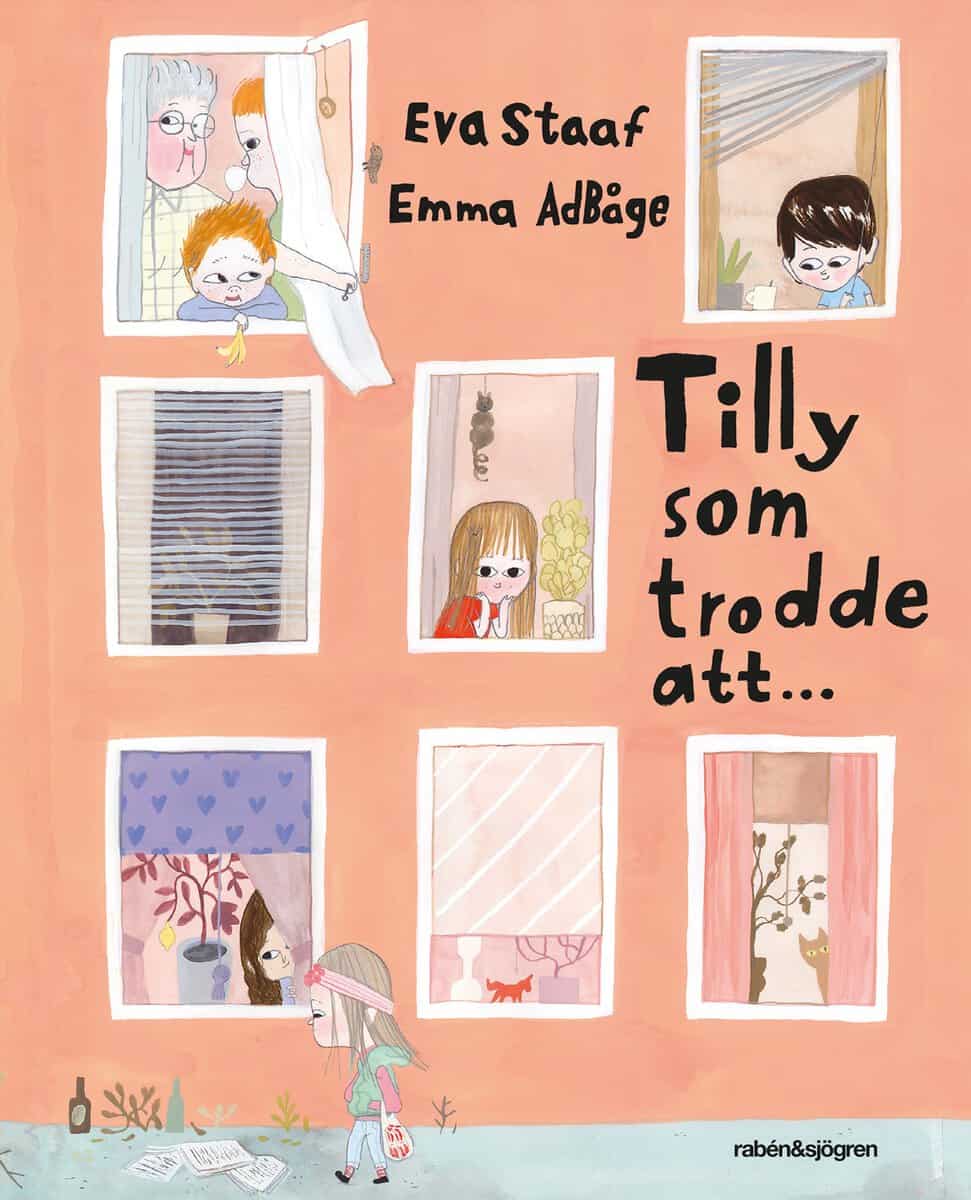 Staaf, Eva | Adbåge, Emma | Tilly som trodde att...
