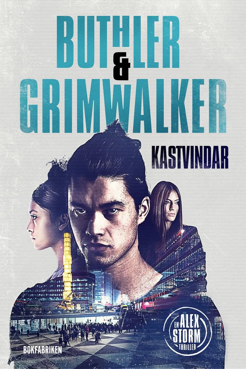 Buthler, Dan | Grimwalker, Leffe | Kastvindar