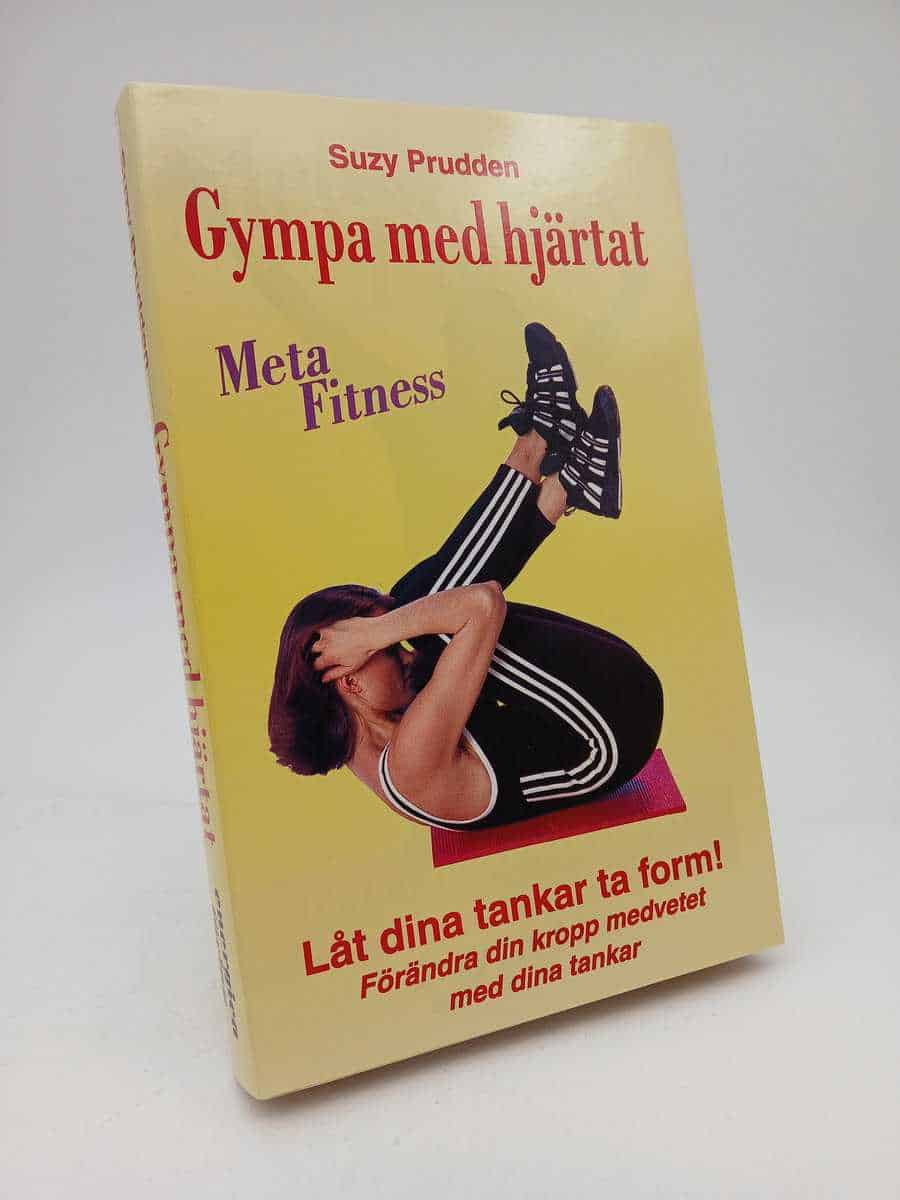 Prudden, Suzy | Meta fitness : Dina tankar tar form!