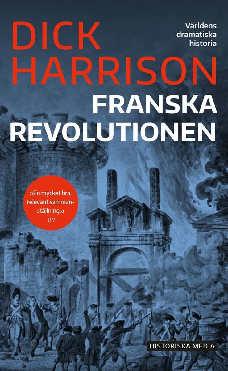 Harrison, Dick | Franska revolutionen